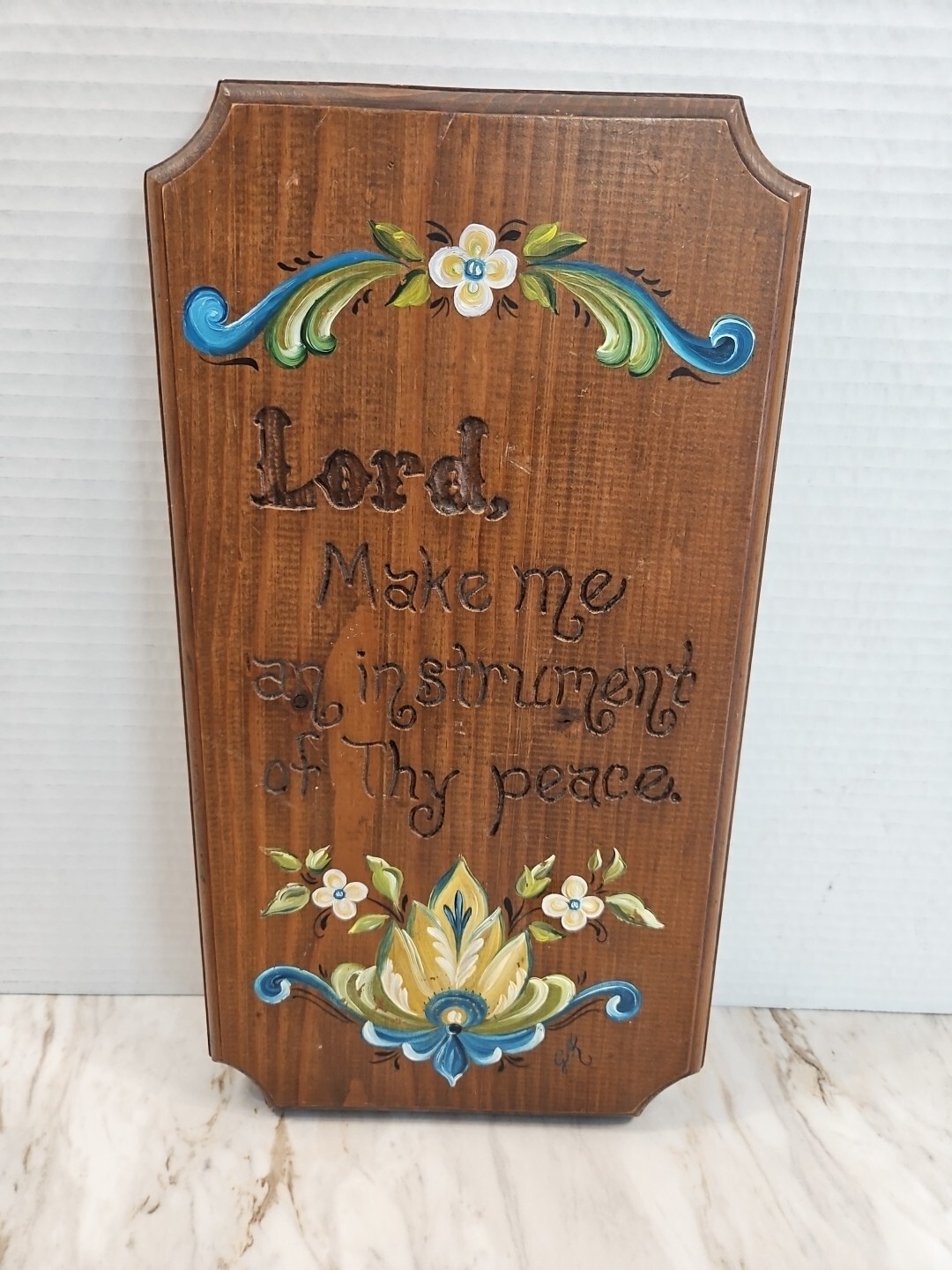 Rosemaling Painted On Wood Floral Lord, Make Me An Instrument Of Thy Peac